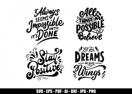 Motivational And Inspirational Quotes SVG, SVG, Tshirt Designs, Decals And Stickers, Cricut Files, Instant Download