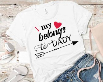 My love belongs to dady svg, My love belongs to dady cut file, My love belongs to dady clip art, Cricut Files, Silhouette Files, Digital Download