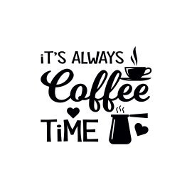 Its always coffee time phase