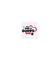 Baby Guard Dog Vector Lettering For T Shirt Design