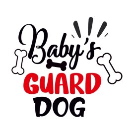 Vector Baby Guard Dog Unique Typography Element Premium Vector Design
